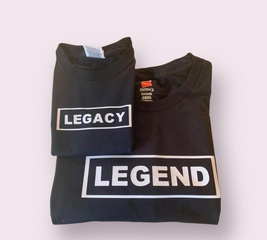Legacy / Legend T-Shirts for Father & Son