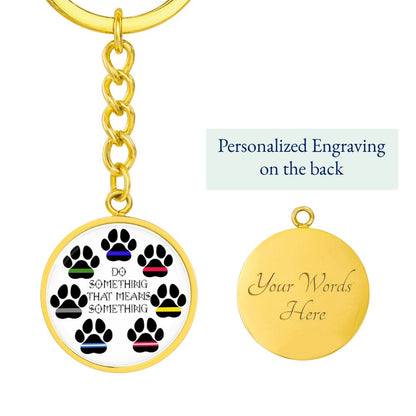 Paws with Cause Keychain